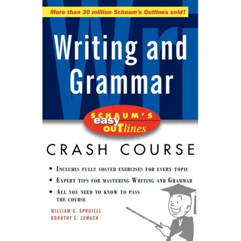 Schaum's Easy Outline of Writing and Grammar