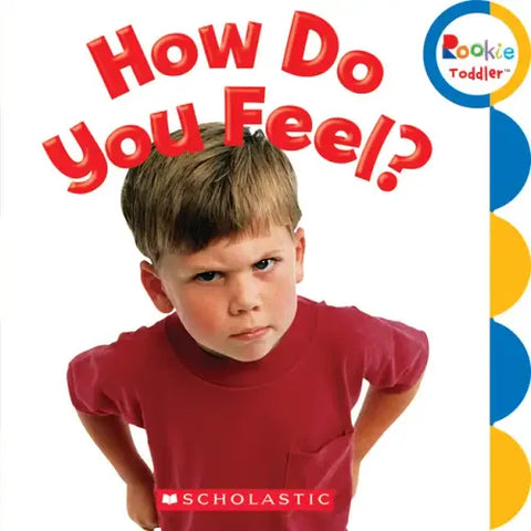 How Do You Feel? (Rookie Toddler)