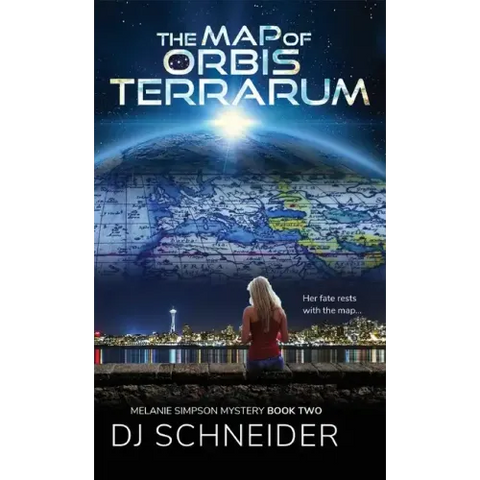 The Map of Orbis Terrarum: Melanie Simpson Mystery Book Two