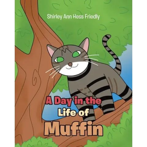 A Day in the Life of Muffin
