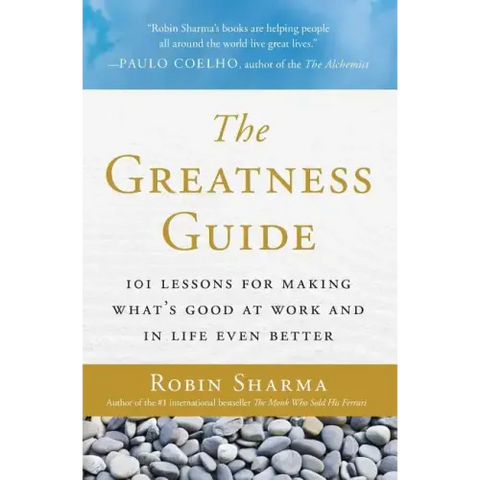 The Greatness Guide: 101 Lessons for Making What's Good at Work and in Life Even Better