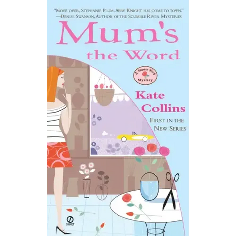 Mum's the Word