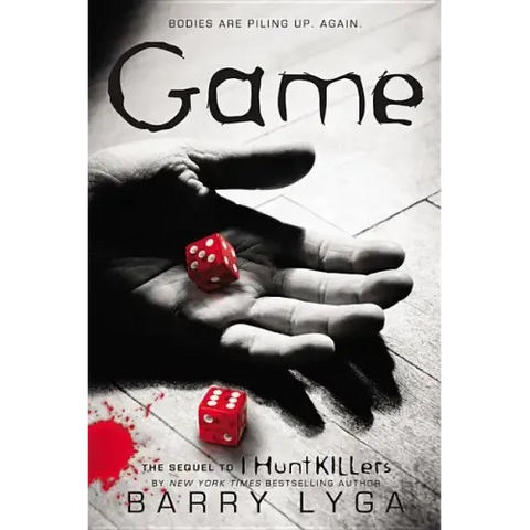 Game: The Sequel to I Hunt Killers