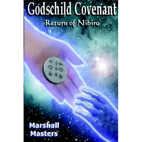Godschild Covenant: Return of Nibiru