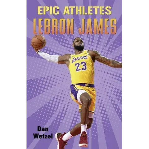 Epic Athletes: LeBron James