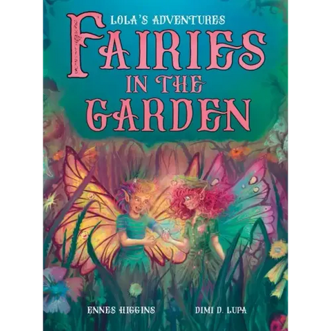 Fairies in the Garden