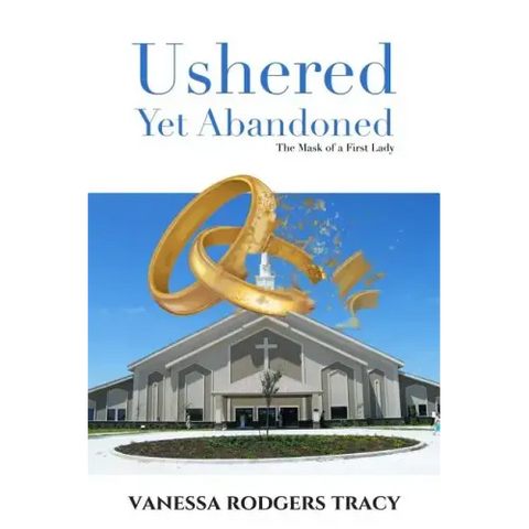 Ushered Yet Abandoned: The Mask of a First Lady