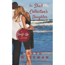 The Shell Collector's Daughter: A Surf's Up Novella - Paperback