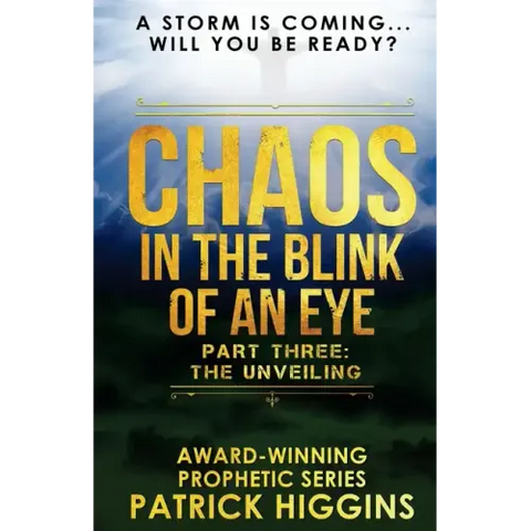 Chaos In The Blink Of An Eye: Part Three: The Unveiling
