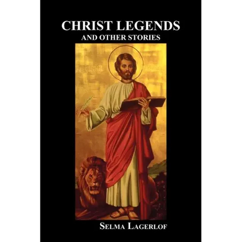 Christ Legends and Other Stories