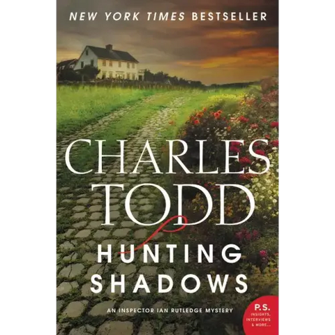 Hunting Shadows: An Inspector Ian Rutledge Mystery