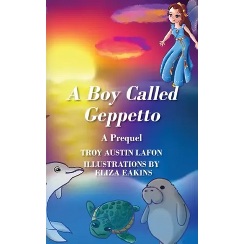 A Boy Called Geppetto: A Prequel