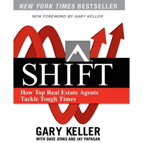 Shift: How Top Real Estate Agents Tackle Tough Times (Paperback)