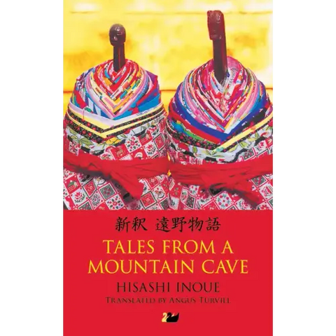 Tales from a Mountain Cave: Stories from Japan's Northeast