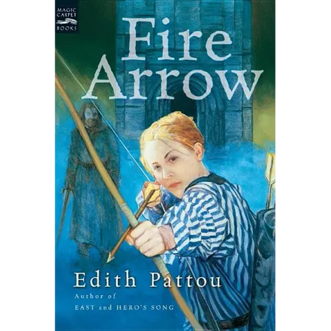 Fire Arrow: The Second Song of Eirren