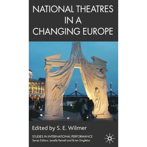 National Theatres in a Changing Europe