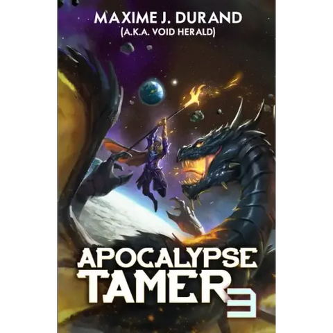 Apocalypse Tamer 3: A LitRPG Adventure