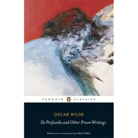 De Profundis and Other Prison Writings
