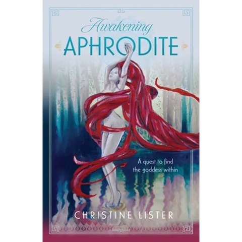 Awakening Aphrodite: A quest to find the goddess within