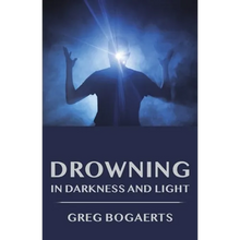 Drowning in Darkness and Light: Best Short Stories - Paperback
