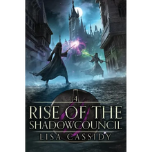 Rise of the Shadowcouncil
