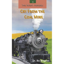 The Night Heroes: Cry From the Coal Mine - Paperback