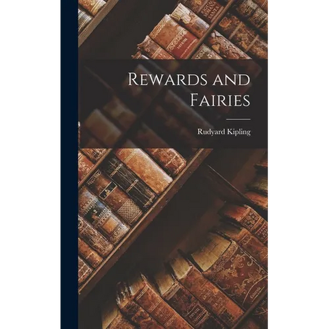 Rewards and Fairies