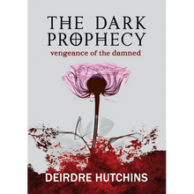 The Dark Prophecy 2: Vengeance of the Damned - Paperback