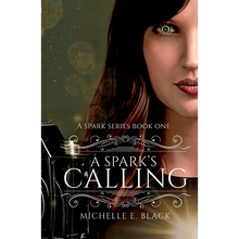 A Spark's Calling - Paperback