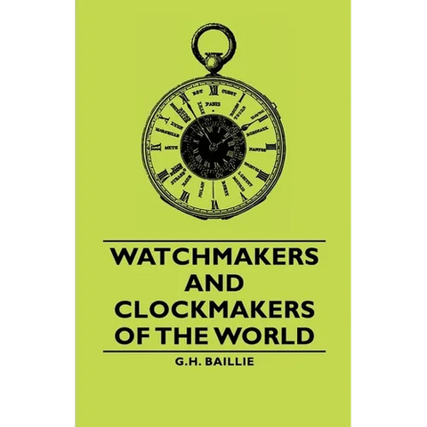 Watchmakers and Clockmakers of the World