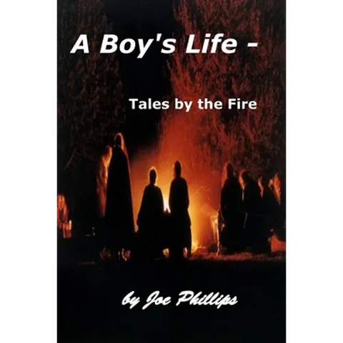 A Boy's Life - Tales by the Fire