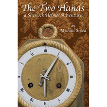 The Two Hands: a Sherlock Holmes adventure - Paperback