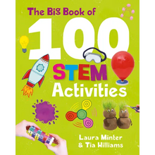 The Big Book of 100 Stem Activities: Science Technology Engineering Math - Paperback