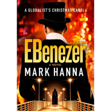 EBenezer: A Globalist's Christmas Carol