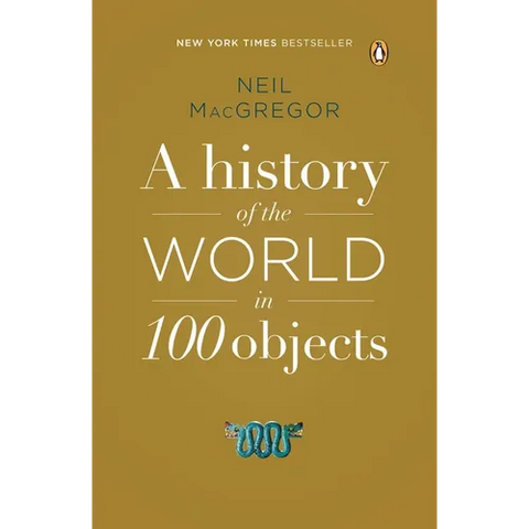 A History of the World in 100 Objects
