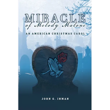 Miracle of Melody Malone: An American Christmas Carol