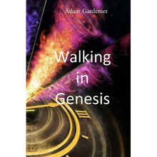 Walking in Genesis