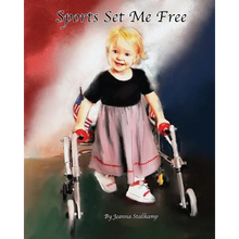 Sports Set Me Free