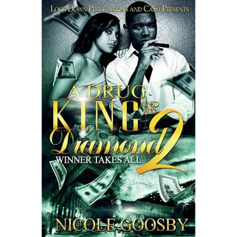 A Drug King and His Diamond 2: Winner Takes All