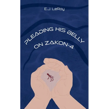 Pleading His Belly on Zakon-4 - Paperback
