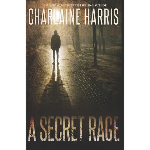A Secret Rage