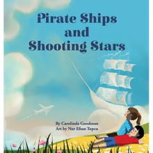 Pirate Ships and Shooting Stars
