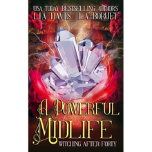 A Powerful Midlife: A Paranormal Women's Fiction Novel - Paperback