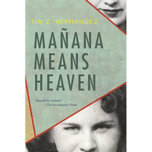 Mañana Means Heaven - Paperback