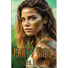 Dirty Girls - Paperback