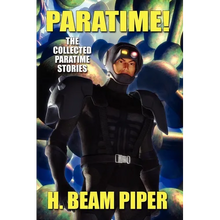 Paratime! Collected Paratime Stories - Paperback
