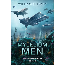 Of Mycelium and Men - Paperback