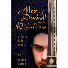 Alex O'Donnell and the 40 Cyberthieves - Paperback