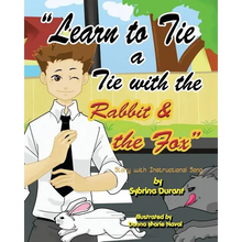 Learn To Tie A Tie With The Rabbit And The Fox - Paperback