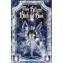 Malice Reflected in Black and Blood - Paperback